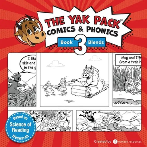 The Yak Pack: Comics & Phonics: Book 3: Learn to Read Decodable Blend Words by Rumack Resources