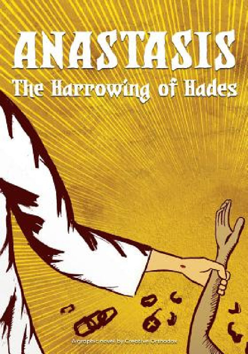 Anastasis: The Harrowing of Hades by Creative Orthodox, Michael Elgamal