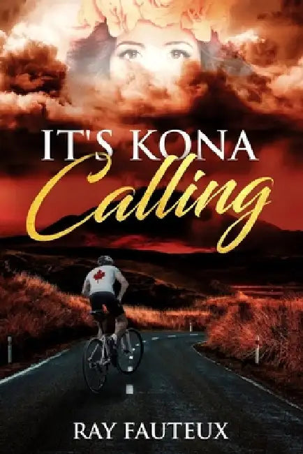It's Kona Calling: The Spirit Within by Ray Fauteux