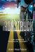 Ironstruck...The Ironman Triathlon Journey: Revised, updated second Edition by Ray Fauteux