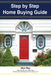 A Step by Step Home Buying Guide: A how to guide for saving time and money when buying your home! by Wyn Gene Ray