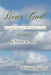 Dear God: Passionate Prayers in 140 Characters or Less - Volume 1: (The Power of Words) by @Thatwritingchic