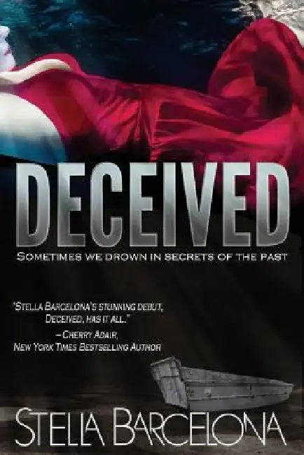 Deceived by Stella Barcelona