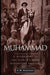 It's All about Muhammad: A Biography of the World's Most Notorious Prophet by Burleigh, F. W.