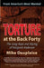Torture at the Back Forty: The Gang Rape and Slaying of Margaret Anderson by Mike Dauplaise