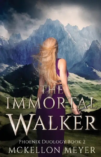 The Immortal Walker by McKellon Meyer