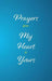 Prayers from My Heart to Yours by M. Ed Keysha Chester
