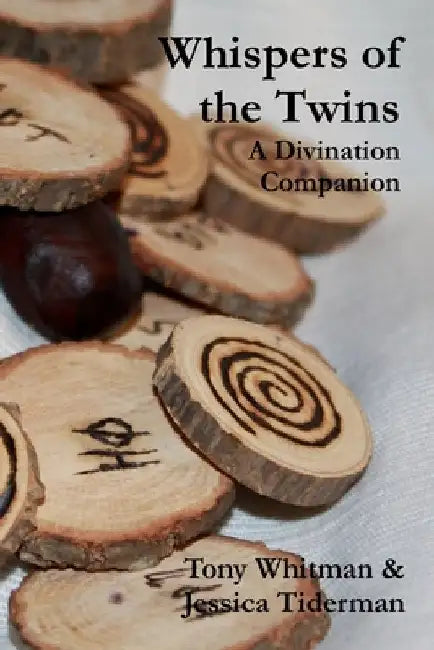 Whispers of the Twins: A Divination Companion by Jessica Tiderman