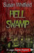Hell Swamp by Susan Whitfield
