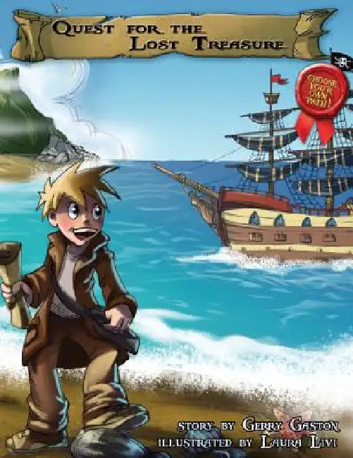Quest for the Lost Treasure by Gerry Gaston, Laura Livi