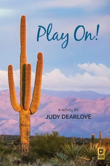 Play On! by Judy Dearlove
