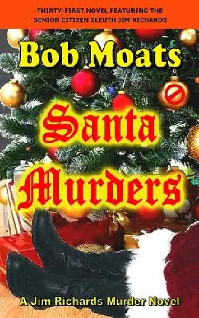 Santa Murders by Bob Moats