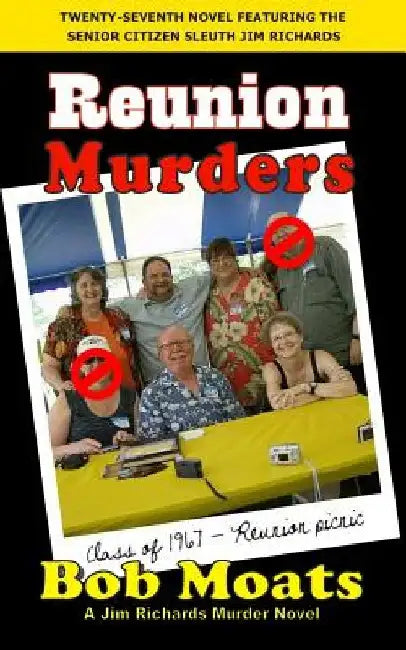 Reunion Murders by Bob Moats