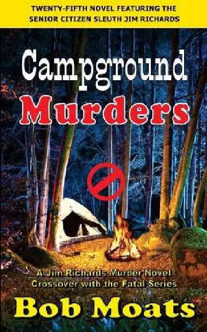 Campground Murders by Bob Moats