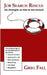 Job Search Rescue: 101 Strategies on How to Get Unstuck by Greg Fall