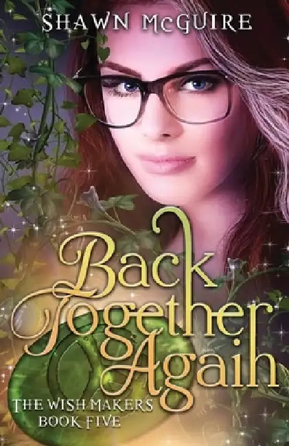 Back Together Again by Shawn McGuire