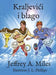 Kraljevici I Blago by Jeffrey A. Miles