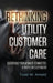Rethinking Utility Customer Care: Satisfying Your Always-Connected, Always-On Customers by Todd W. Arnold