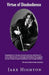 Virtue of Disobedience by Highton Jake