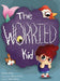 The Worried Kid by Victor Biton, Alissa Creno, Adva Biton