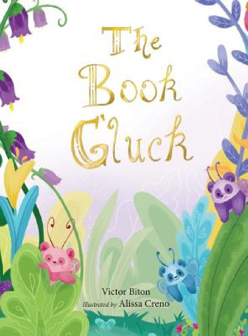 The Book G'luck by Victor Biton, Alissa Creno