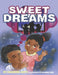 Sweet Dreams by Chaundra Scott