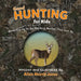 Good Hunting for Kids by Allen Morris Jones