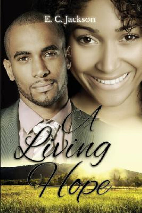 A Living Hope by E. C. Jackson