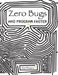 Zero Bugs and Program Faster by Kate Thompson