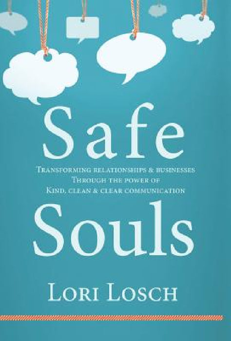 Safe Souls by Lori Losch