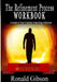 The Refinement Process Workbook: A Guide to Total Freedom from Drug Addictions by Ronald Gibson