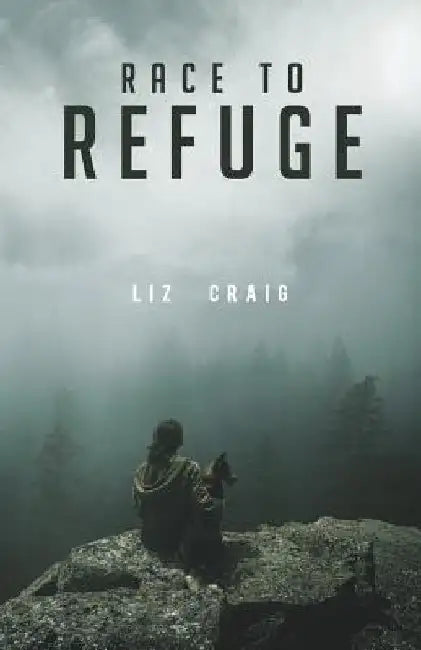 Race to Refuge by Liz Craig