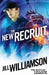 The New Recruit: Mission 1: Moscow by Jill Williamson