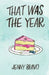 That Was the Year by Jenny Bravo