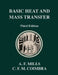 Basic Heat and Mass Transfer: Third Edition by Anthony F. Mills, Carlos F. M. Coimbra