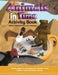 Animals in Time, Volume 1 Activity Book: Historical Empires and Civilizations by Hosanna Rodriguez, Christopher Rodriguez, Jaden Rodriguez