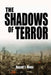The Shadows of Terror: Book One of the Patterns Series by Russell F. Moran