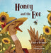 Honey and the Bee by Laura Brigger