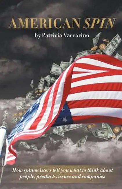 American Spin by Patricia Vaccarino