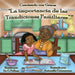 Creciendo con gracia: La importancia de las tradiciones familiares by C. Pullum