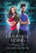 Paradise Rising: A Teen Superhero Fantasy by P. G. Shriver
