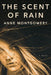 The Scent of Rain by Anne Montgomery