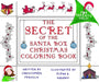 The Secret of the Santa Box Christmas Coloring Book by Christopher Fenoglio