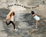 I Can Make a Water Dance by Karen Diaz Ensanian