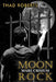 Moon Rock: Mare Crisium by Thad Roberts
