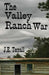 The Valley Ranch War by J. E. Terrall