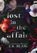 Lost in the Affair by E. K. Blair