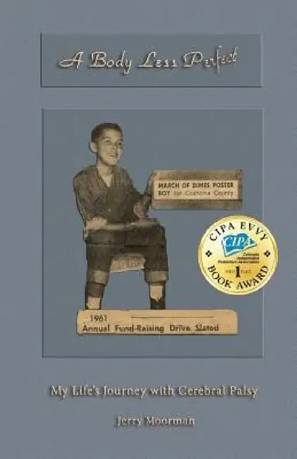 A Body Less Perfect by Jerry W. Moorman