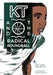 KT & The Radical Roundball by Kellen E. Brandon