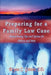 Preparing for a Family Law Case: Money-Saving Tips and Options for Divorce and More by Bryan C. Ginter